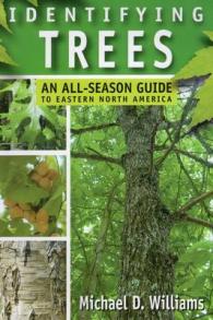 Identifying Trees : An All-season Guide to the Eastern United States -- Paperback / softback