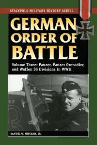German Order of Battle : Panzer, Panzer Grenadier, and Waffen Ss Divisions in WWII (Stackpole Military History Series)