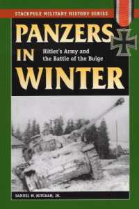 Panzers in Winter : Hitler'S Army and the Battle of the Bulge (Stackpole Military History Series)