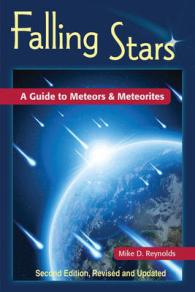 Falling Stars : A Guide to Meteors and Metorites （2 REV UPD）