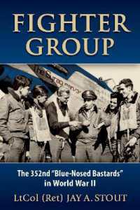 Fighter Group : The 352nd 'Blue-Nosed Bastards' in World War II