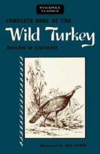 Complete Book of the Wild Turkey (Stackpole Classics)
