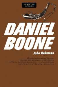 Daniel Boone : Master of the Wilderness (Stackpole Classics) （Reprint）