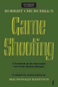 Robert Churchill's Game Shooting (Stackpole Classics)