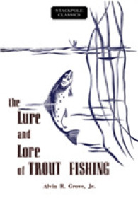 Lure and Lore of Trout Fishing (Stackpole Classics)