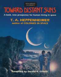 Toward Distant Suns : A Bold, New Prospectus for Human Living in Space