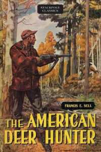 American Deer Hunter (Stackpole Classics)