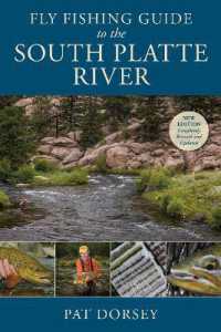 Fly Fishing Guide to the South Platte River （2ND）