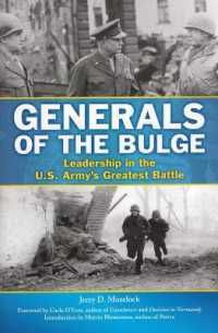 Generals of the Bulge : Leadership in the U.S. Army's Greatest Battle -- Paperback / softback