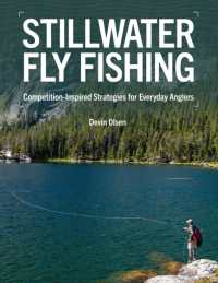 Stillwater Fly Fishing : Competition-Inspired Strategies for Everyday Anglers