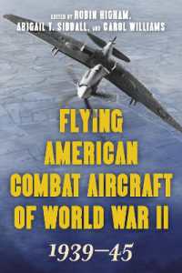 Flying American Combat Aircraft of World War II : 1939-45