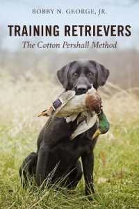 Training Retrievers : The Cotton Pershall Method