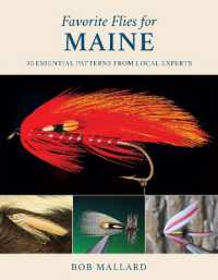 Favorite Flies for Maine : 50 Essential Patterns from Local Experts (Favorite Flies)