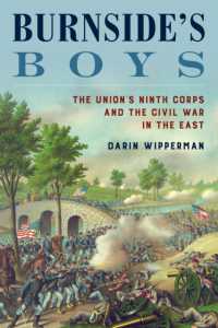 Burnside's Boys : The Union's Ninth Corps and the Civil War in the East