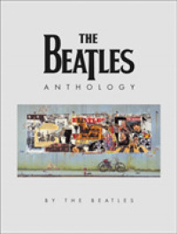 The Beatles Anthology / The Beatles - 紀伊國屋書店ウェブ