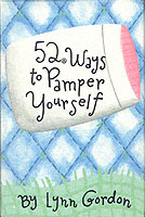 52 Ways to Pamper Yourself （GMC CRDS）
