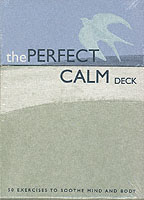 The Perfect Calm : 50 Exercises to Soothe Mind and Body （GMC CRDS）