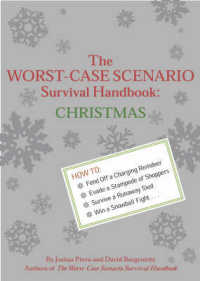 The Worst-case Scenario Survival Handbook