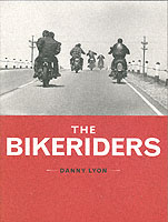 Bikeriders / Lyon, Danny - 紀伊國屋書店ウェブストア｜オンライン
