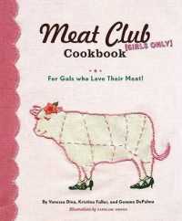 Meat Club Cookbook : For Gals Who Love Their Meat