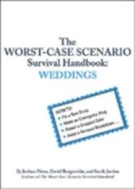 Worst-Case Scenario Survival Handbook : Weddings