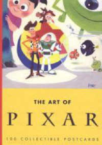 Art of Pixar Animation Studios : 100 Collectible Postcards （POS）