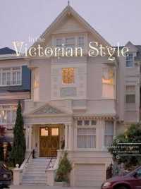 In the Victorian Style -- Hardback （Revised ed）