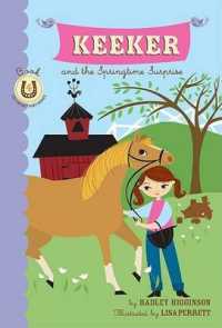 Keeker and the Springtime Surprise (Sneaky Pony Series)