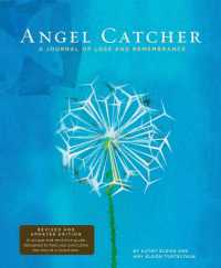 Angel Catcher: a Grieving Journal （Revised）