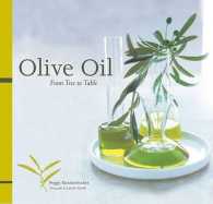 Olive Oil : From Tree to Table