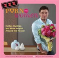 XXX Porn for Women : Hotter, Hunkier, and More Helpful around the House!