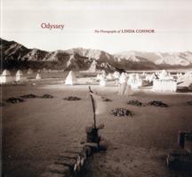 Odyssey : The Photographs of Linda Connor （1ST）