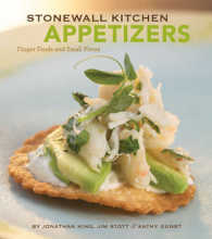 Stonewall Kitchen Appetizers : Finger Foods and Small Plates (Stonewall Kitchen)