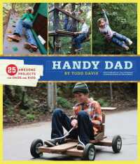 Handy Dad : 25 Awesome Projects for Dads and Kids (Handy Dad)