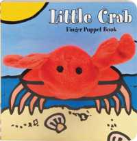 Little Crab: Finger Puppet Book (Little Finger Puppet Board Books)