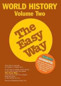 World History the Easy Way : A.D. 1500 to the Present (Easy Way Series) 〈2〉