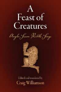 A Feast of Creatures : Anglo-Saxon Riddle-Songs