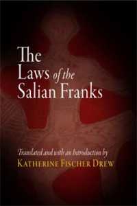 The Laws of the Salian Franks (The Middle Ages Series)
