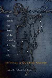 The Sound the Stars Make Rushing through the Sky : The Writings of Jane Johnston Schoolcraft