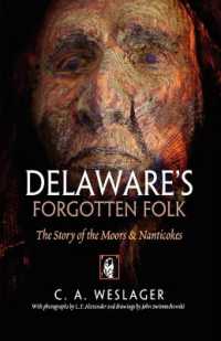 Delaware's Forgotten Folk : The Story of the Moors and Nanticokes