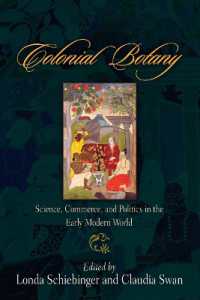 Colonial Botany : Science, Commerce, and Politics in the Early Modern World