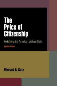 The Price of Citizenship : Redefining the American Welfare State （Updated）