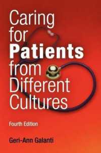 多様な文化的背景を持つ患者へのケア（第４版）<br>Caring for Patients from Different Cultures （4TH）