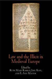 Law and the Illicit in Medieval Europe (The Middle Ages Series)