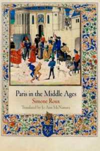 Paris in the Middle Ages (The Middle Ages Series)