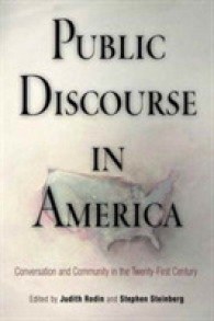 Public Discourse in America : Conversation and Community in the Twenty-First Century
