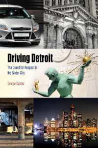 Driving Detroit : The Quest for Respect in the Motor City (Metropolitan Portraits)