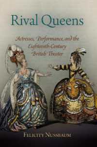 Rival Queens : Actresses, Performance, and the Eighteenth-Century British Theater