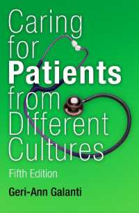 Caring for Patients from Different Cultures : Case Studies from American Hospitals （5TH）