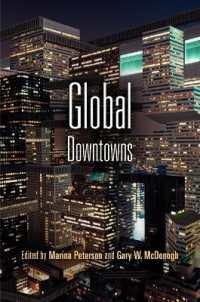 Global Downtowns (The City in the Twenty-first Century)